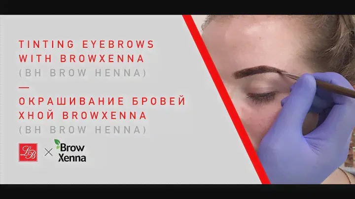 Tutorial: tinting brows with BH Brow Henna (BrowXenna)